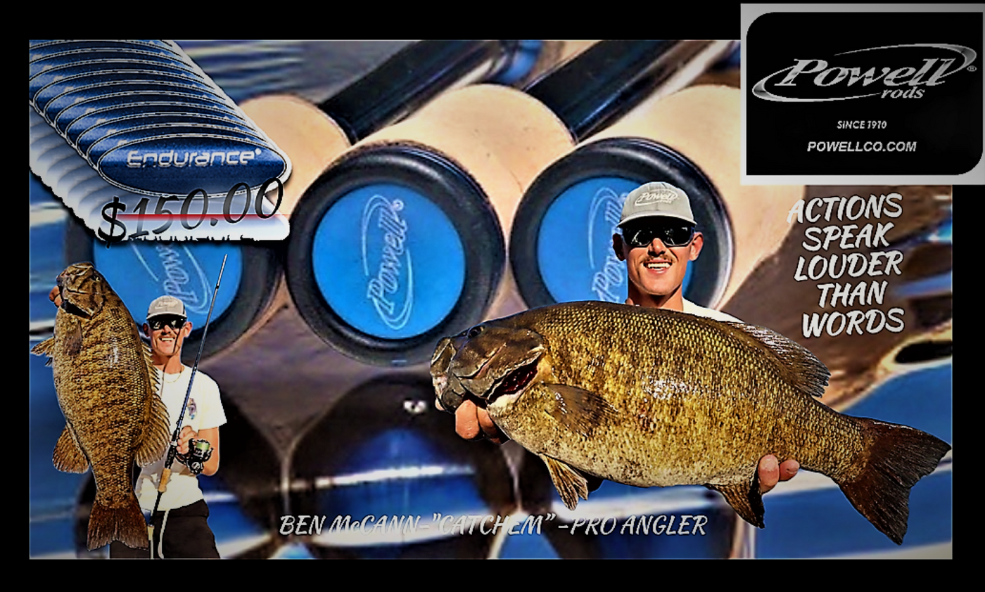 Powell Fishing Rods Performance you can rely on since 1910